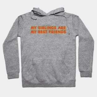 the siblings day Hoodie